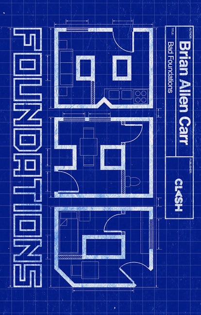 Book cover image for Bad Foundations ISBN: 9781955904865